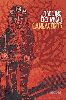 Cangaceiros Jose Lins do Rego